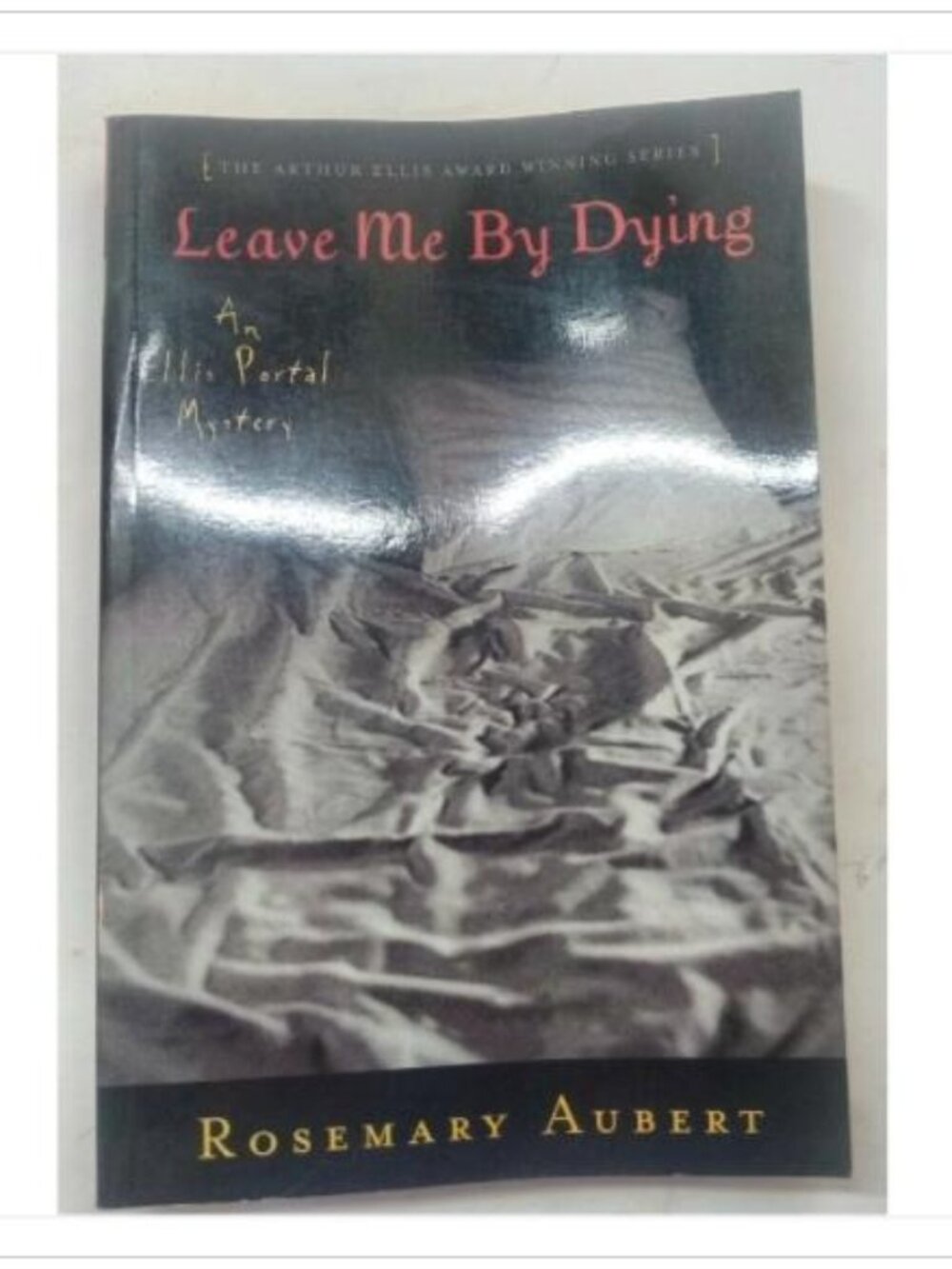 Leave Me By Dying An Ellis Portal Mystery Series Novel 1998 PB